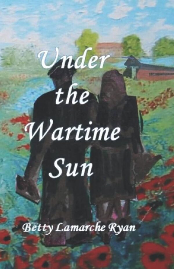 Under the Wartime Sun