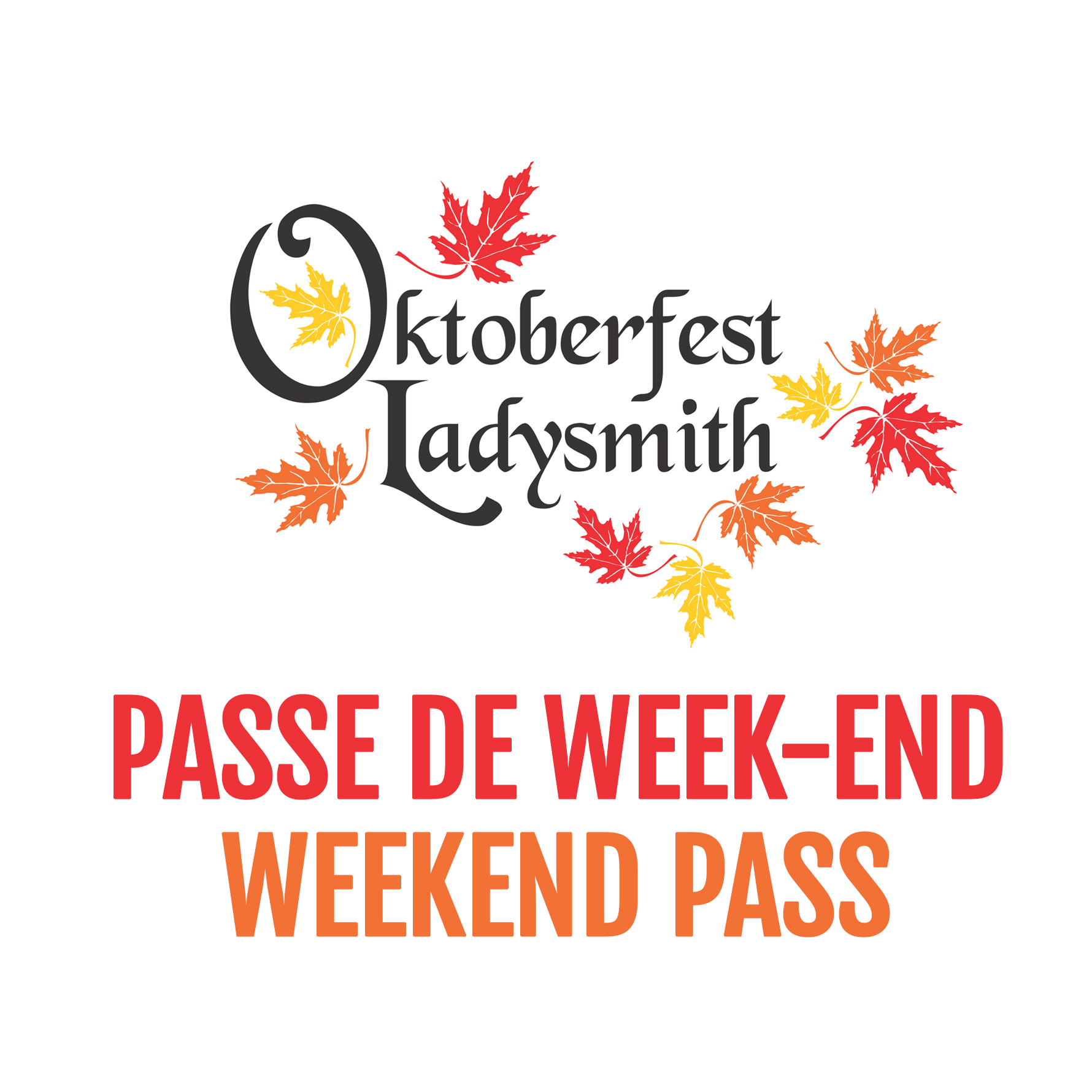 Oktoberfest Ladysmith: Weekend Pass